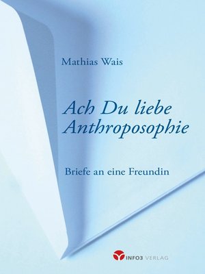 cover image of Ach Du liebe Anthroposophie